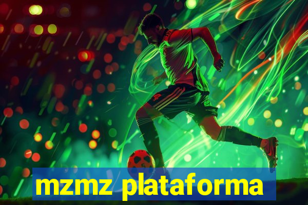 mzmz plataforma